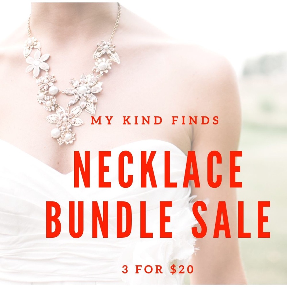 Necklace Bundle Sale! 3 for $20